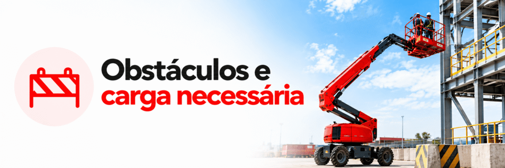 Obstáculos e carga necessária